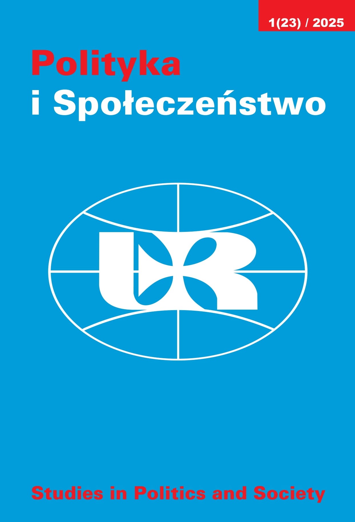 Polityka i Społeczeństwo 1(23)/2025, (Studies in Politics and Society)
